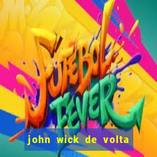 john wick de volta ao jogo dublado torrent